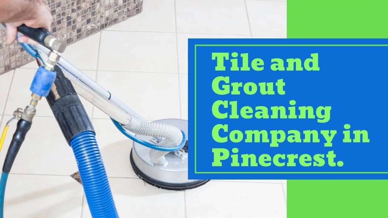 Tile and Grout Cleaning Service in Miami